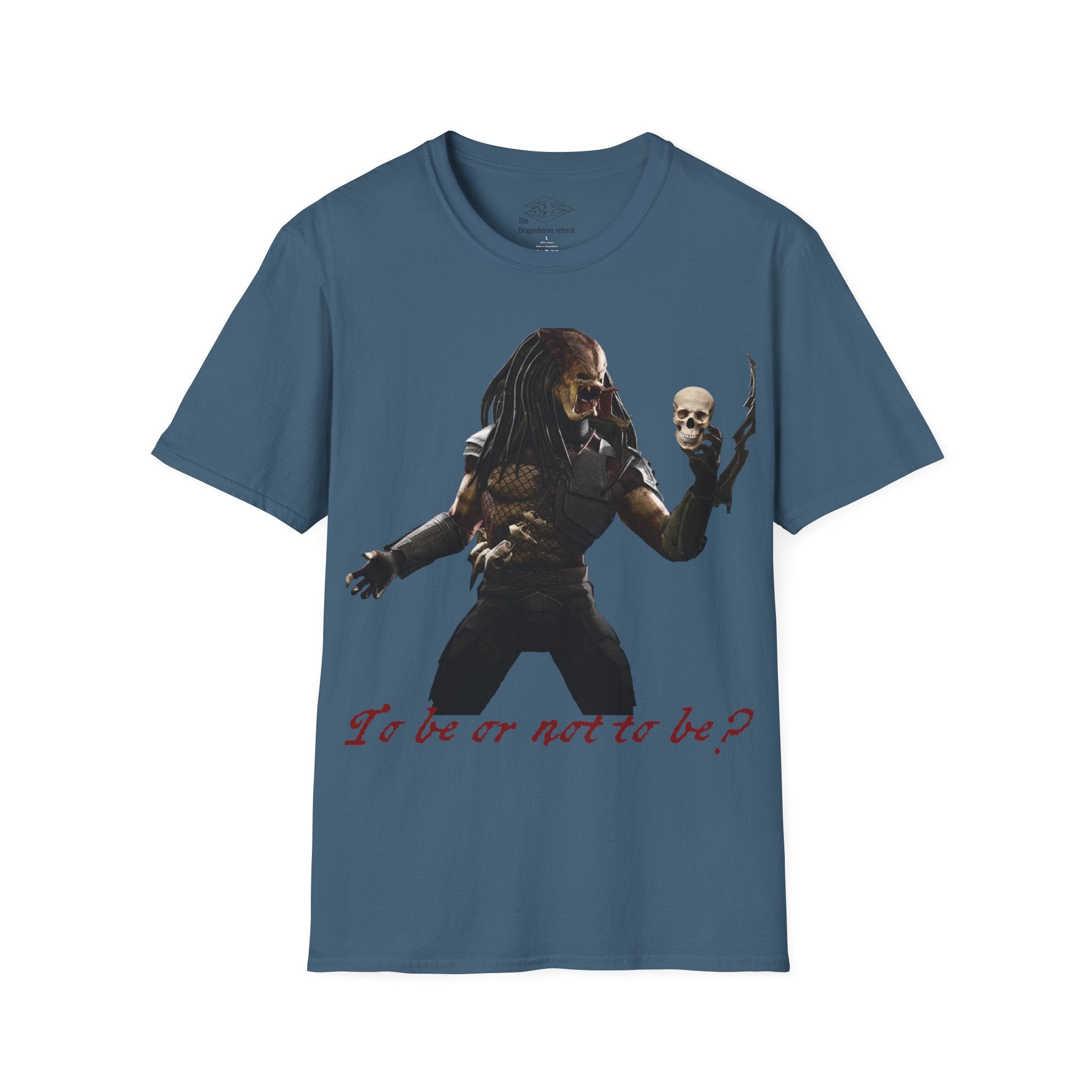 Predator Hamlet 'To be or not to be' Funny Unisex Softstyle T-Shirt