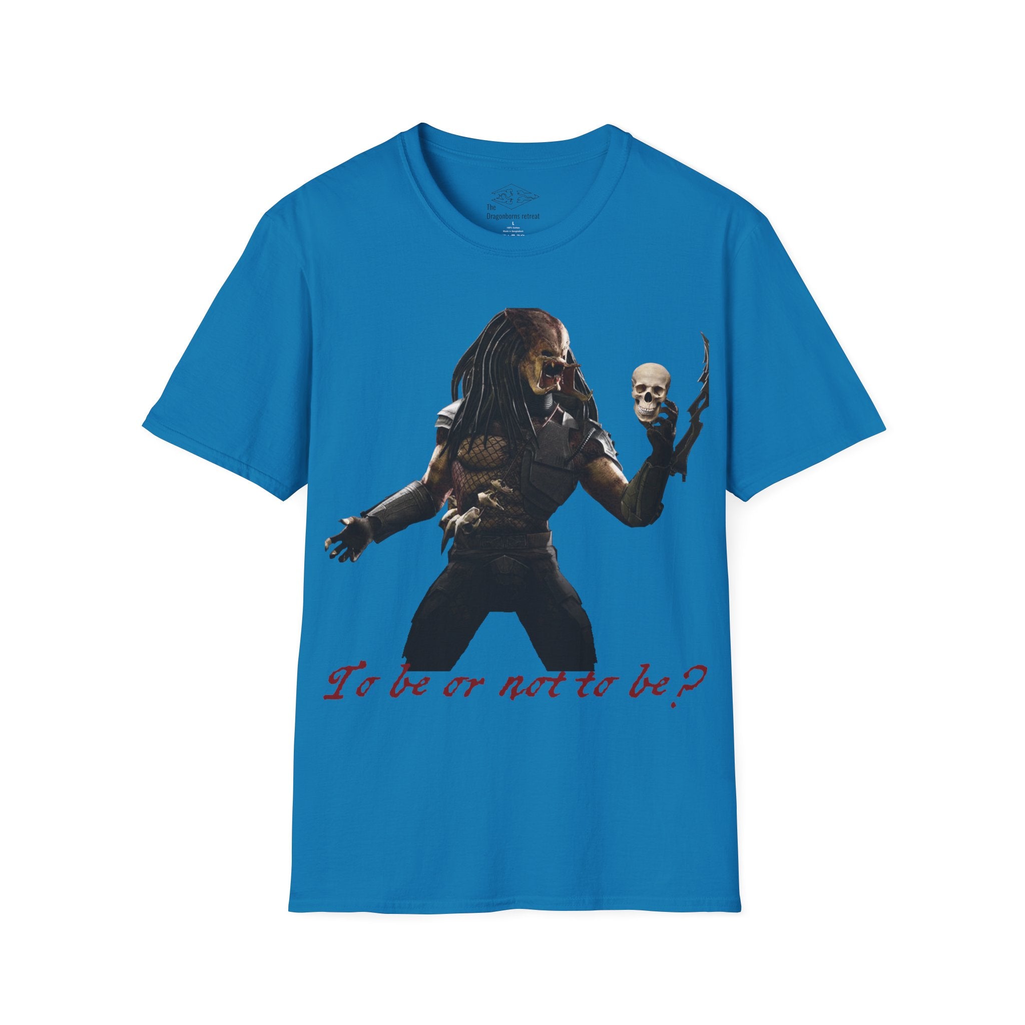 Predator Hamlet 'To be or not to be' Funny Unisex Softstyle T-Shirt
