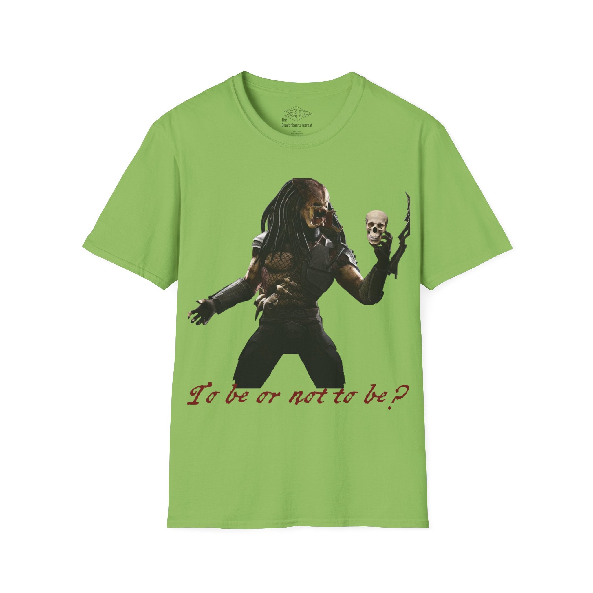 Predator Hamlet 'To be or not to be' Funny Unisex Softstyle T-Shirt