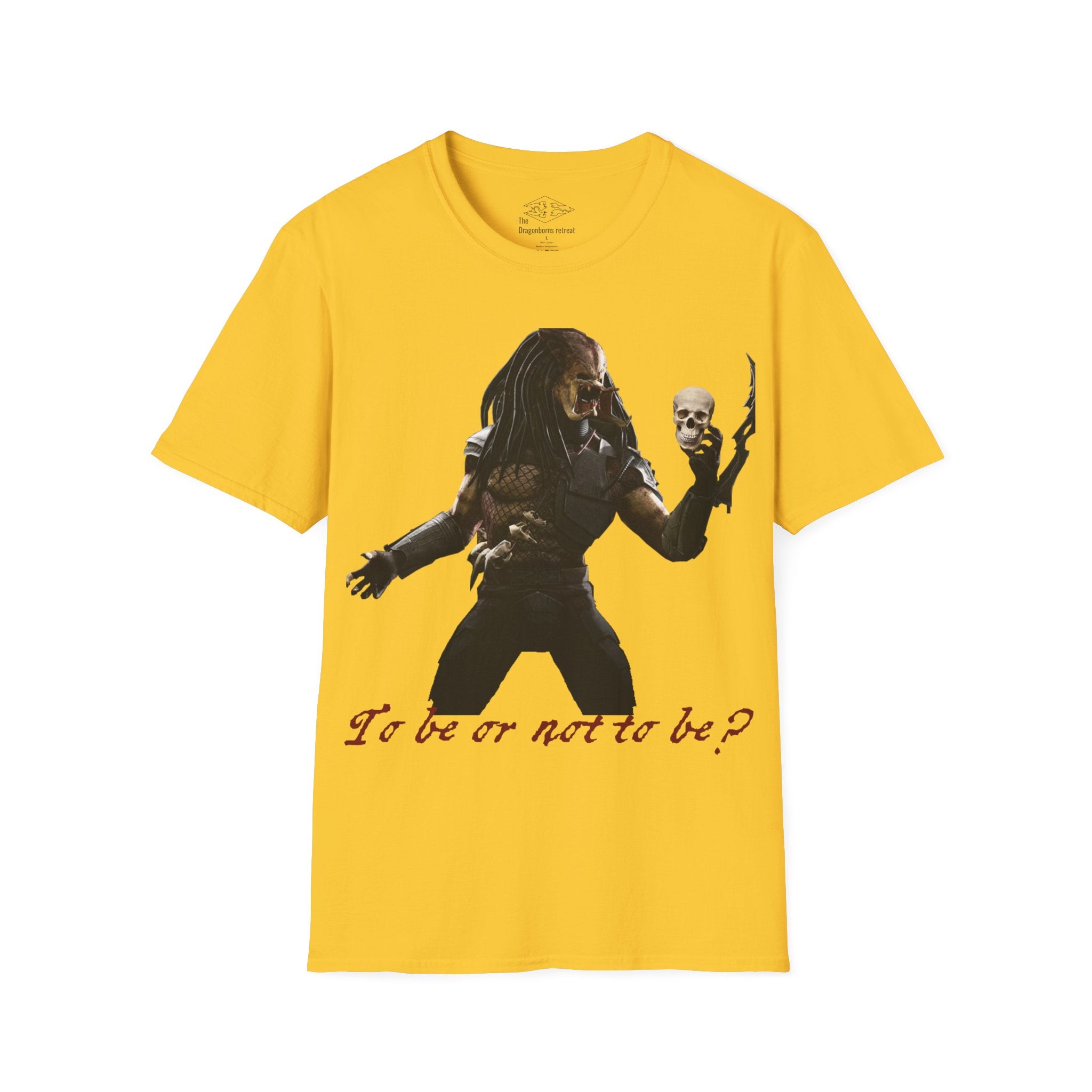 Predator Hamlet 'To be or not to be' Funny Unisex Softstyle T-Shirt