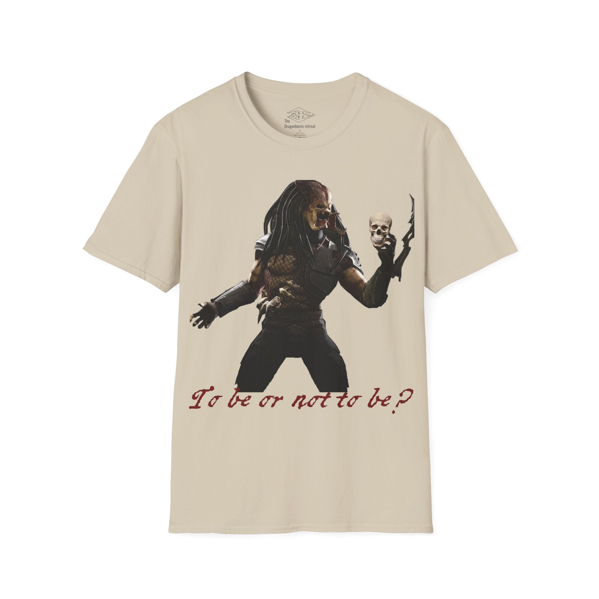 Predator Hamlet 'To be or not to be' Funny Unisex Softstyle T-Shirt