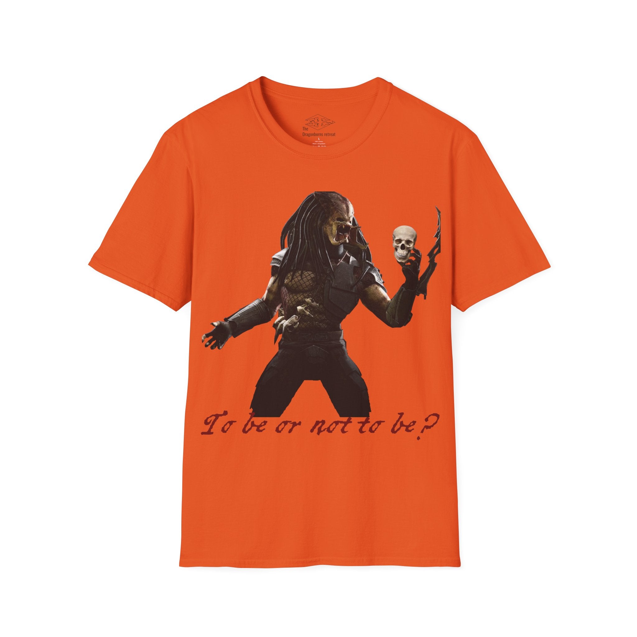 Predator Hamlet 'To be or not to be' Funny Unisex Softstyle T-Shirt
