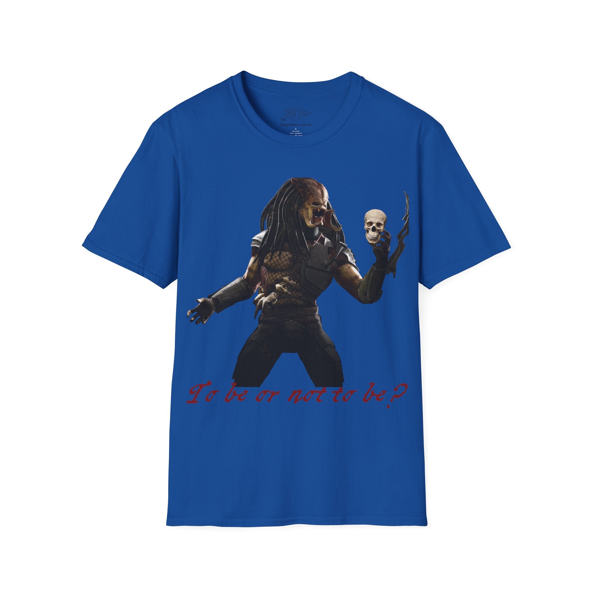 Predator Hamlet 'To be or not to be' Funny Unisex Softstyle T-Shirt